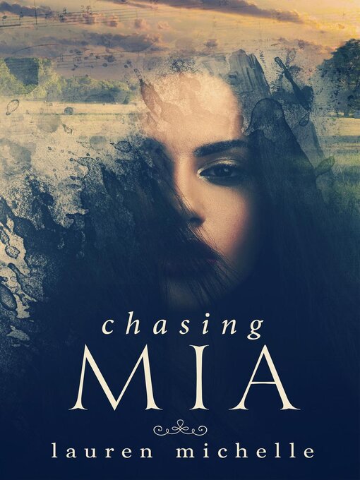Title details for Chasing Mia by Lauren Michelle - Available